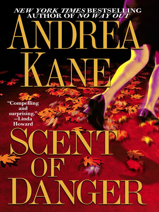 Title details for Scent of Danger by Andrea Kane - Wait list